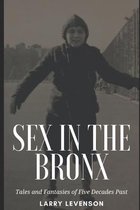 Sex in The Bronx
