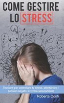 Come gestire lo stress