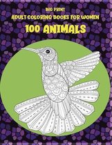 Adult Coloring Books for Women Big Print - 100 Animals