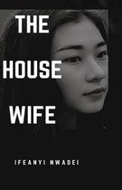 The House Wife
