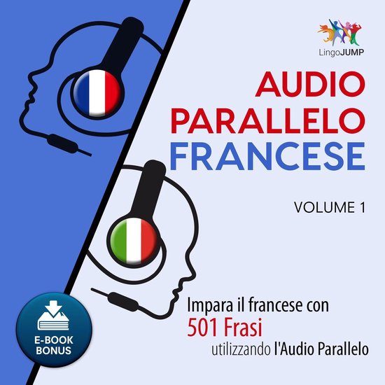 Audio Parallelo Francese - Impara il francese con 501 Frasi  ... - cover