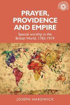 Studies in Imperialism- Prayer, Providence and Empire