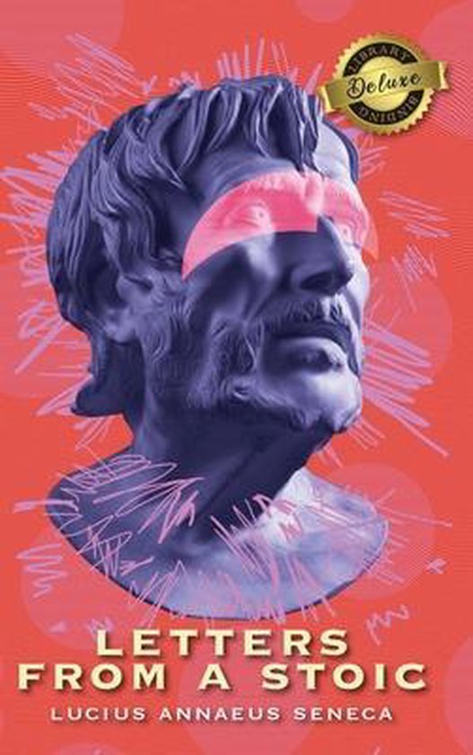 Letters from a Stoic (Complete) (Deluxe Library Edition) - cover