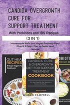 Candida Overgrowth Cure for Support Treatment with Probiotics and Ibs Recipes