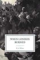 When London Burned