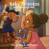 Baby Princess and the Lost Doll