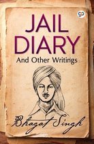 General Press- Jail Diary and Other Writings