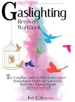 Gaslighting Recovery Workbook: 3 Books in 1
