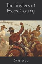 The Rustlers of Pecos County