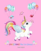 Unicorni Impara A Usare Le Forbici: Libro delle attività per bambini 2-5  anni (Unicorni libro delle attività per bambini per imparare a tagliare