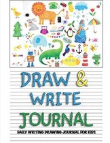 Draw & Write Book - Daily Writing Drawing for Kids