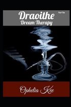 Droaithe: Dream Therapy