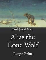 Alias the Lone Wolf