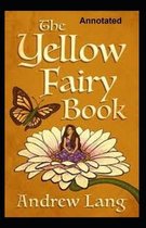 The Yellow Fairy Book Annotated