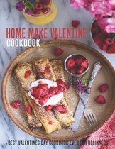 Home Make Valentine Cookbook