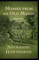 Mosses From an Old Manse Annotated