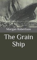 The Grain Ship