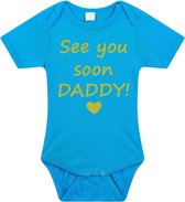 Baby rompertje met leuke tekst | See you soon daddy! |zwangerschap aankondiging | cadeau papa mama opa oma oom tante | kraamcadeau | maat 80 blauw goud