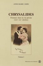 Histoire de la France aux XIXe et XXe siècles - Chrysalides. Volumes I et II