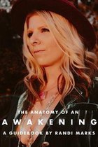 The Anatomy of An Awakening