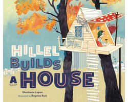 Hillel Builds a House