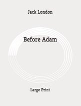 Before Adam