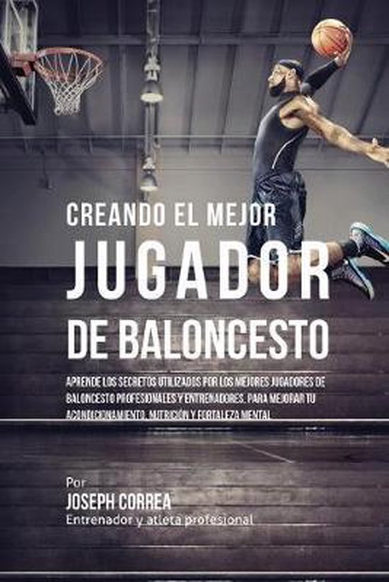 Creando el Mejor Jugador de Baloncesto - cover