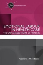 Critical Studies in Health and Society- Emotional Labour in Health Care