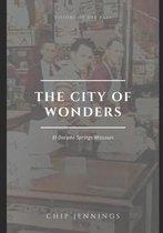 The City of Wonders