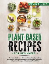 Plant Based Recipes for Beginners