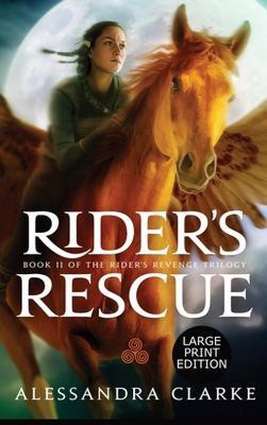 Rider's Revenge Trilogy- Rider's Rescue