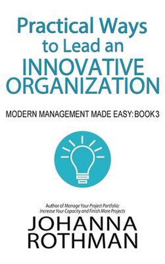 Practical Ways to Lead an Innovative Organization - cover