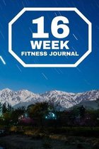 16-WEEK Fitness Journal: The Best Planner and Daily Tracker to Accomplish Your Fitness Goals