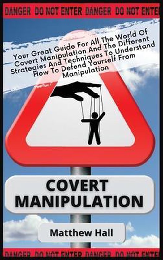 Covert Manipulation, Matthew Hall 9781914232299 Boeken