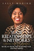 Your Relationships and Networks