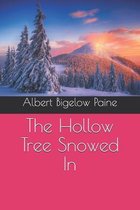 The Hollow Tree Snowed In