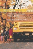 Journey to Zoo and Other Stories