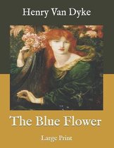 The Blue Flower