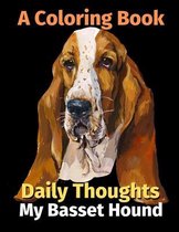 Daily Thoughts: My Basset Hound