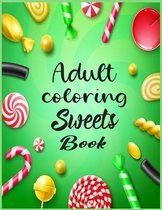 Adult Coloring Sweets Book