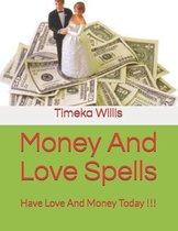 Money And Love Spells