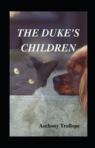 The Duke's Children illustrated