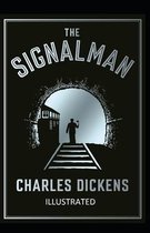 The Signal-Man Illustrated