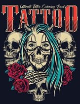 Ultimate Tattoo Coloring Book