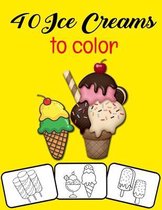 40 Ice Creams to color