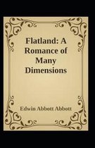 Flatland: A Romance of Many Dimensions BY Edwin A. Abbott