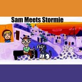 Sam Meets Stormie