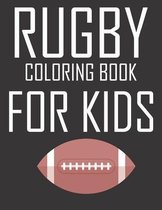 Rugby Coloring Book for Kids