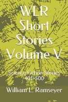 WLR Short Stories Volume V