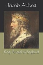 King Alfred of England